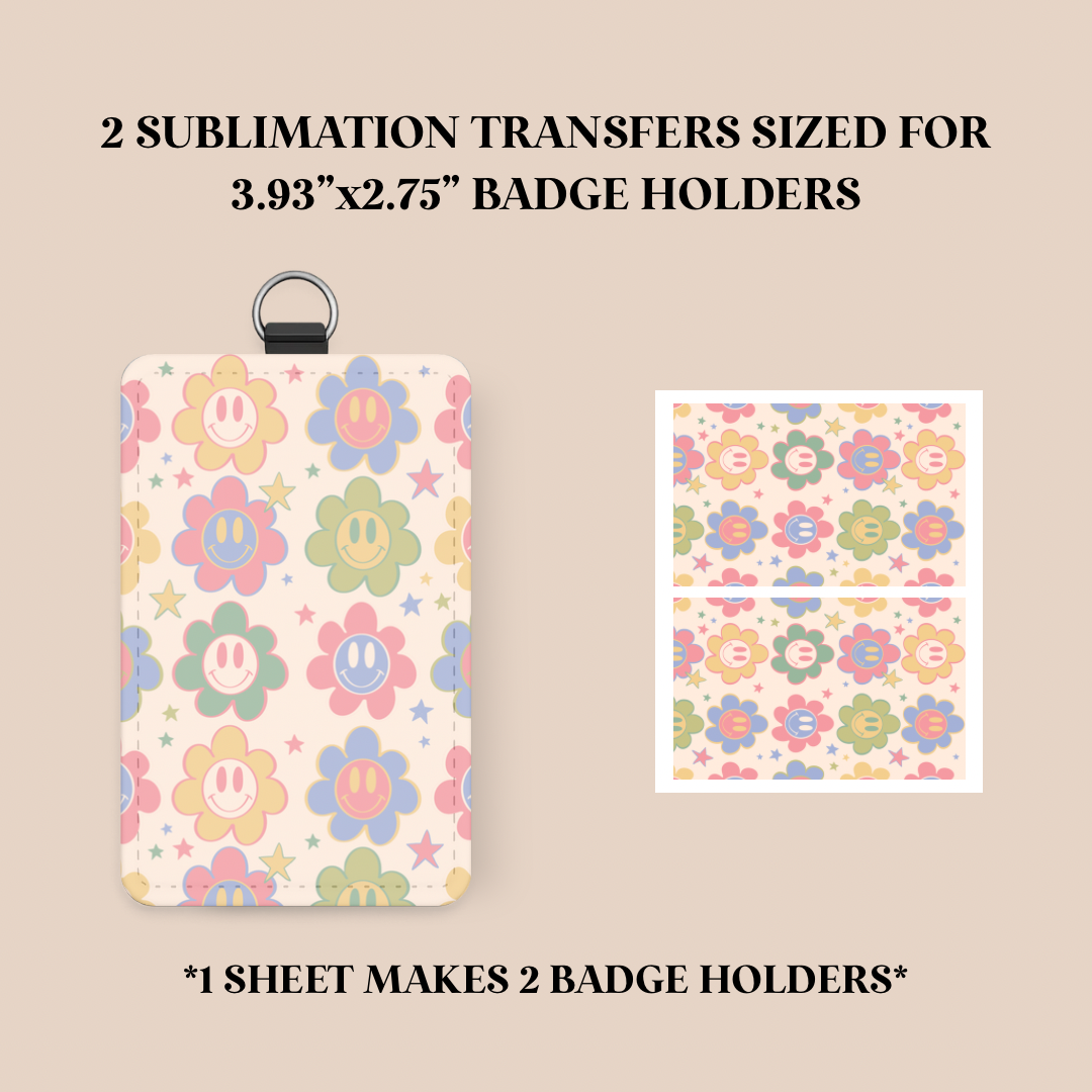 Happy Flowers Badge Holder Sublimation Transfer