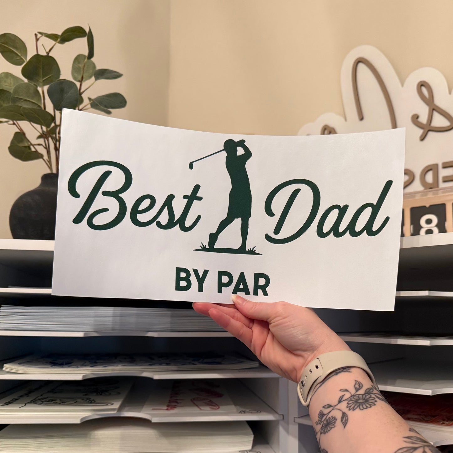 Best Dad By Par Single Color (Hunter Green) 12”
