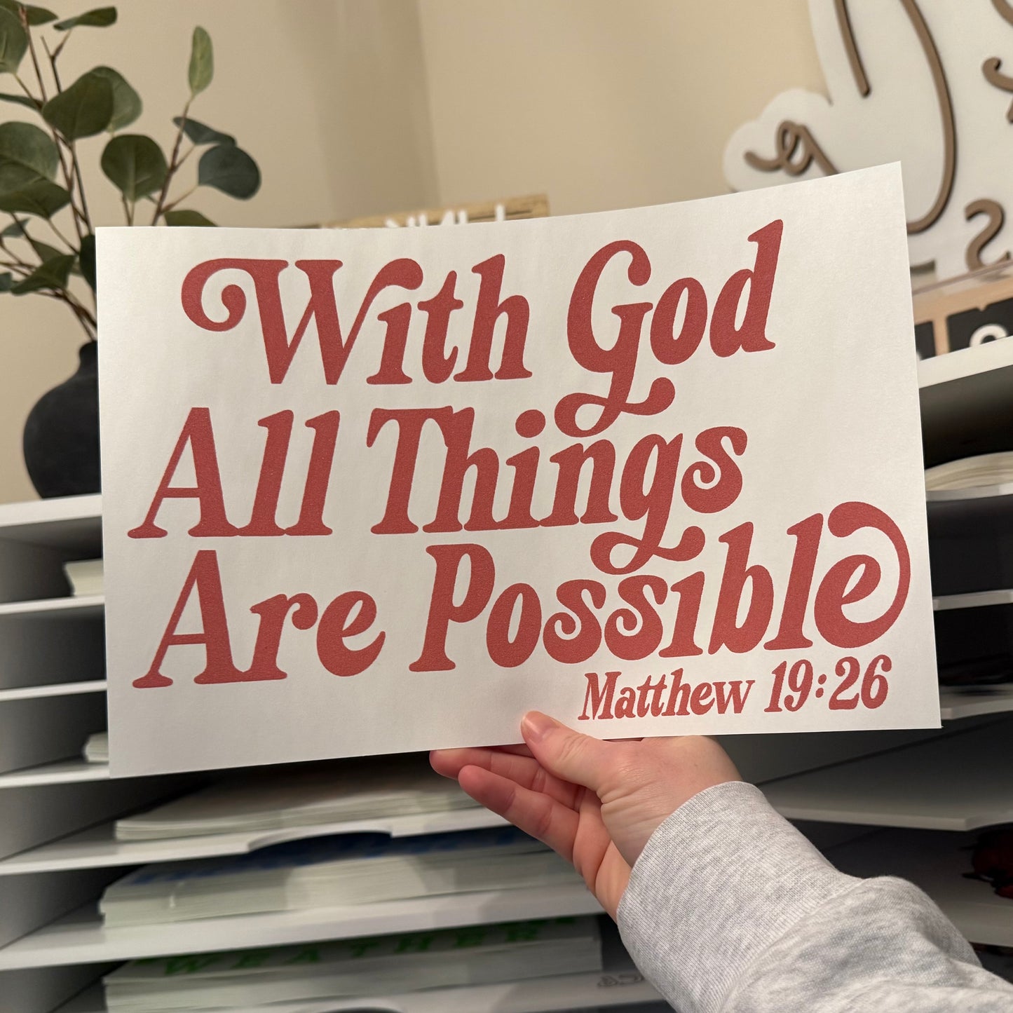With God All Things Are Possible Single Color (Dusty Rose)