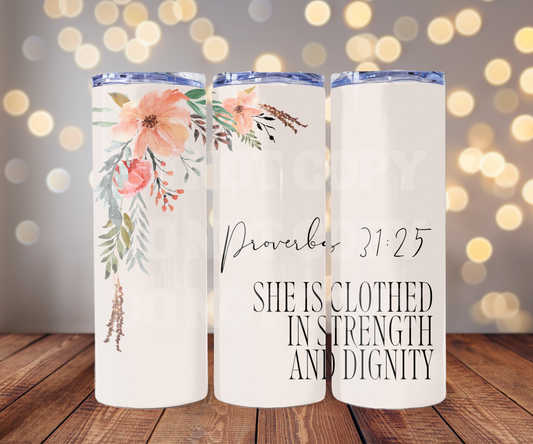 Proverbs 31:25 20 oz Skinny Tumbler Sublimation Transfer - Seamless