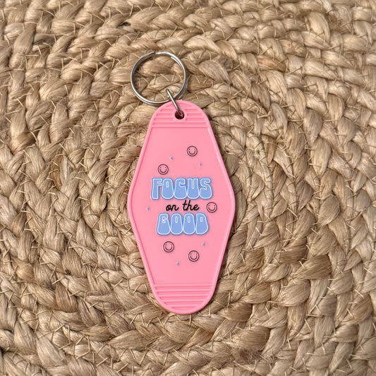 Focus On The Good Motel Keychain