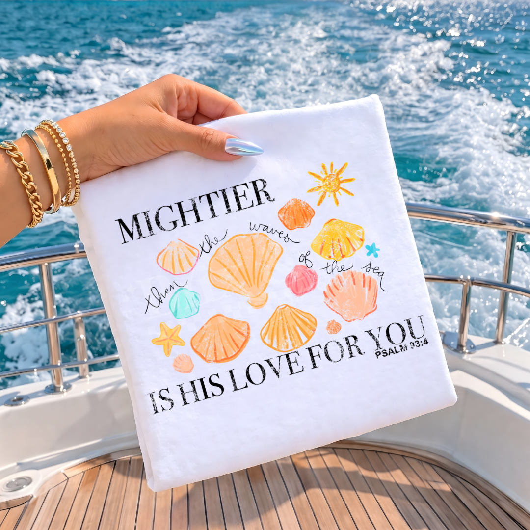 Mightier Than The Waves Of The Sea DTF HOT PEEL