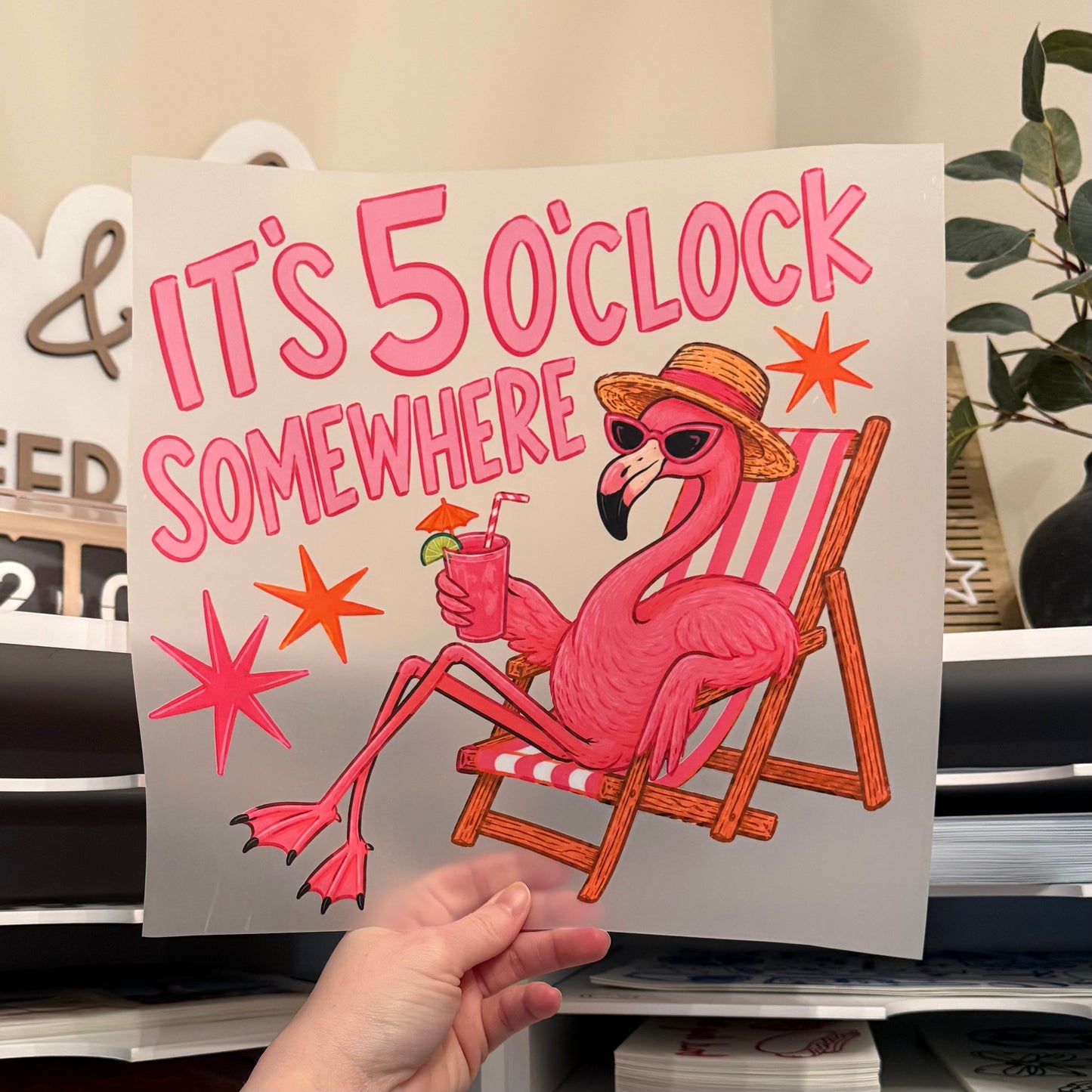 It’s 5 O’Clock Somewhere DTF HOT PEEL