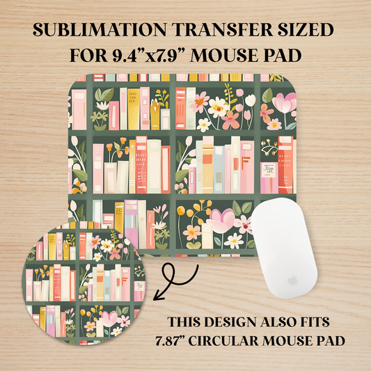 Floral Bookshelf Mouse Pad Sublimation Transfer