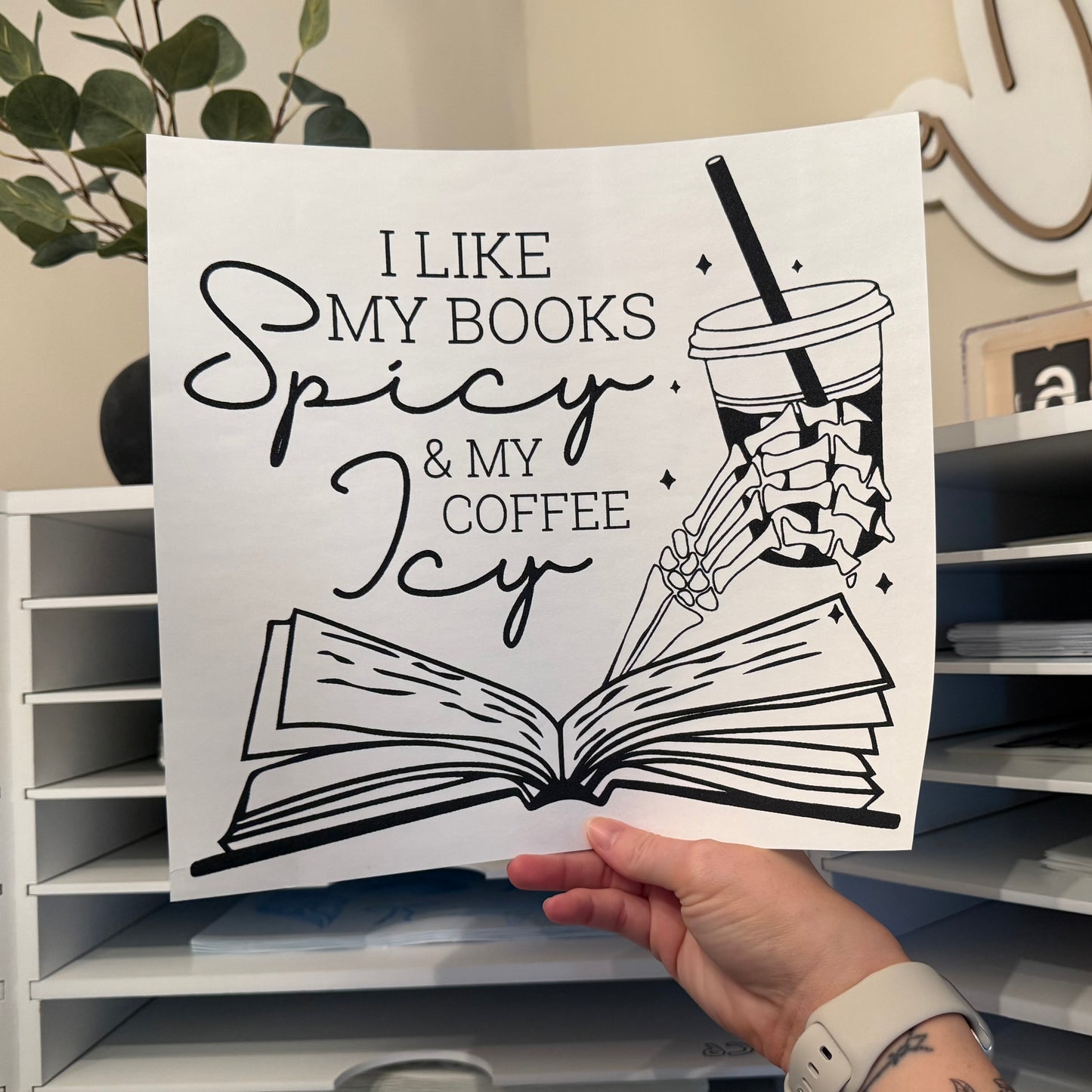 I Like My Books Spicy & My Coffee Icy Single Color