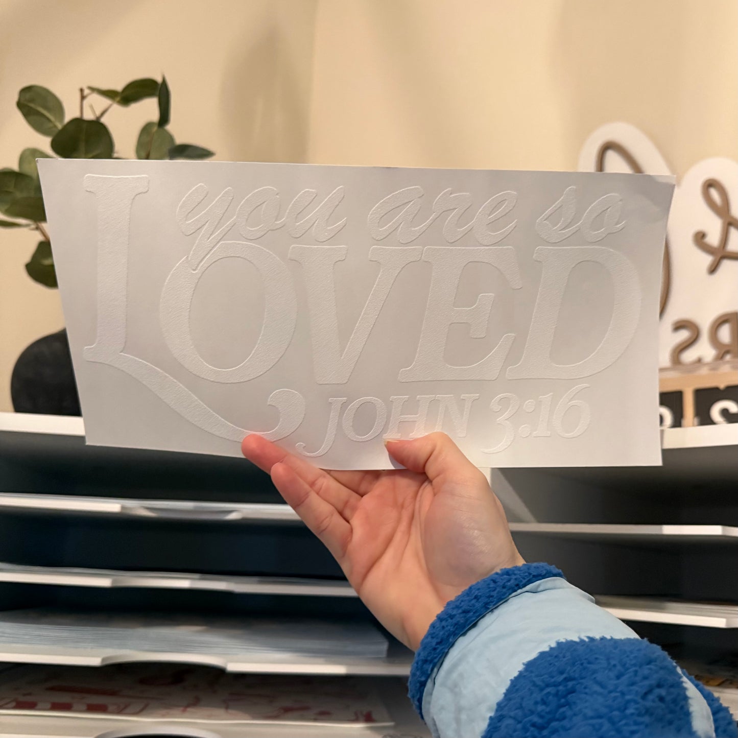 You Are So Loved Single Color