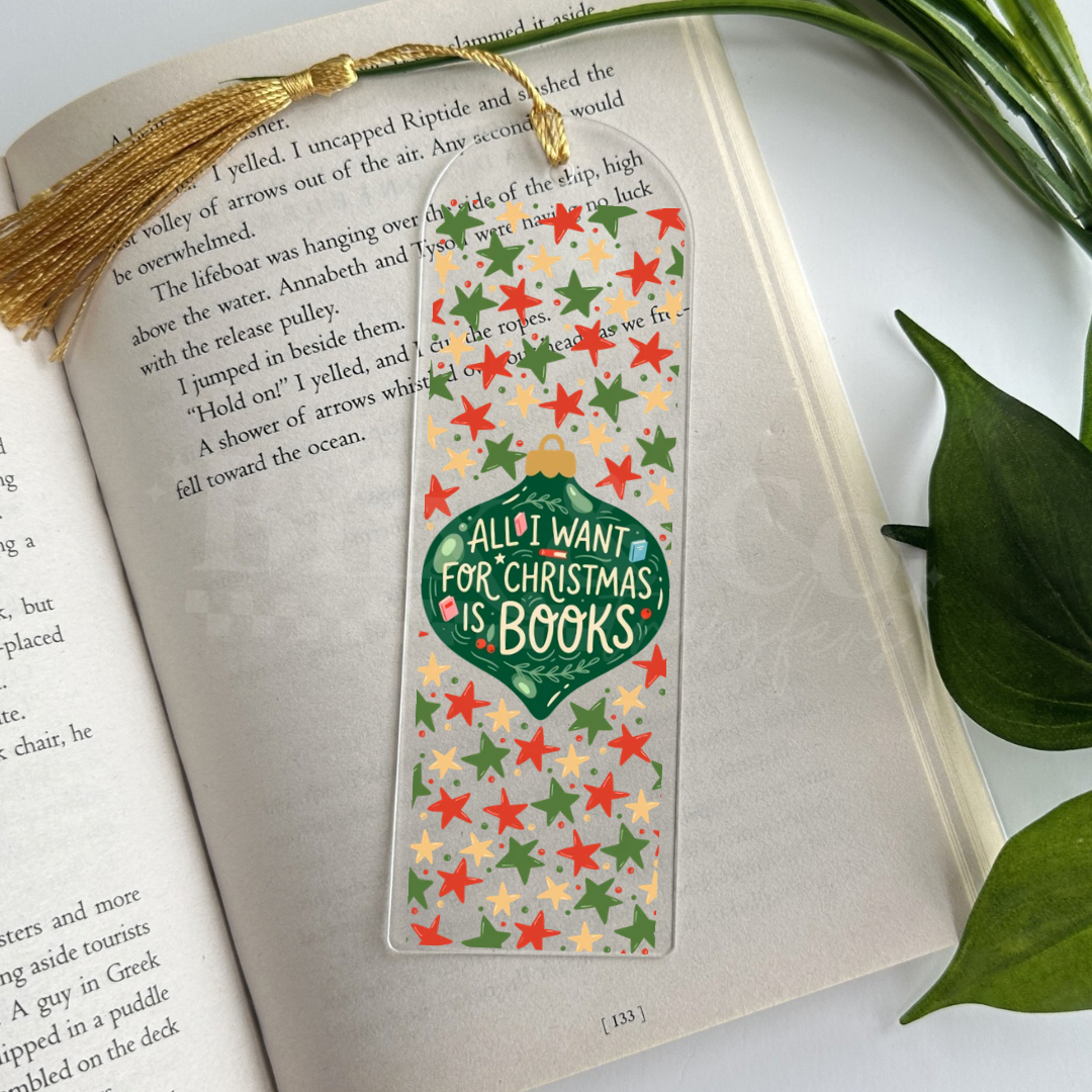All I Want For Christmas Is Books UVDTF Bookmark