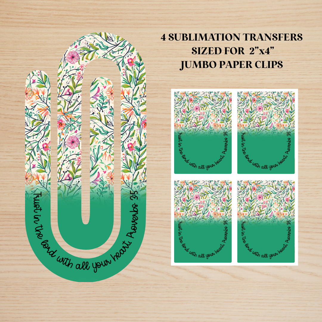 Proverbs 3:5 Jumbo Paperclip Sublimation Transfer