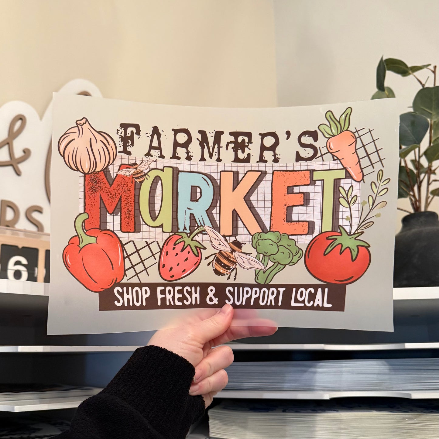 Farmers Market Shop Fresh & Support Local DTF HOT PEEL