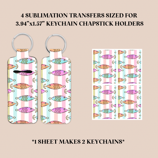 Catch Ya Later Keychain Chapstick Holder Sublimation Transfer