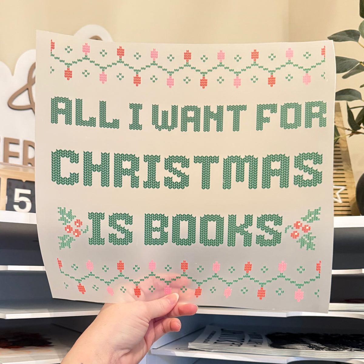 All I Want For Christmas Is Books Ugly Sweater DTF HOT PEEL