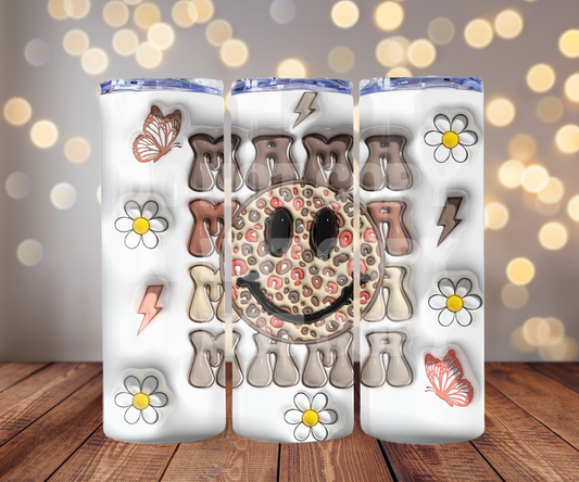 Mama Happy Face 3D 20 oz Skinny Tumbler Sublimation Transfer - Not Seamless