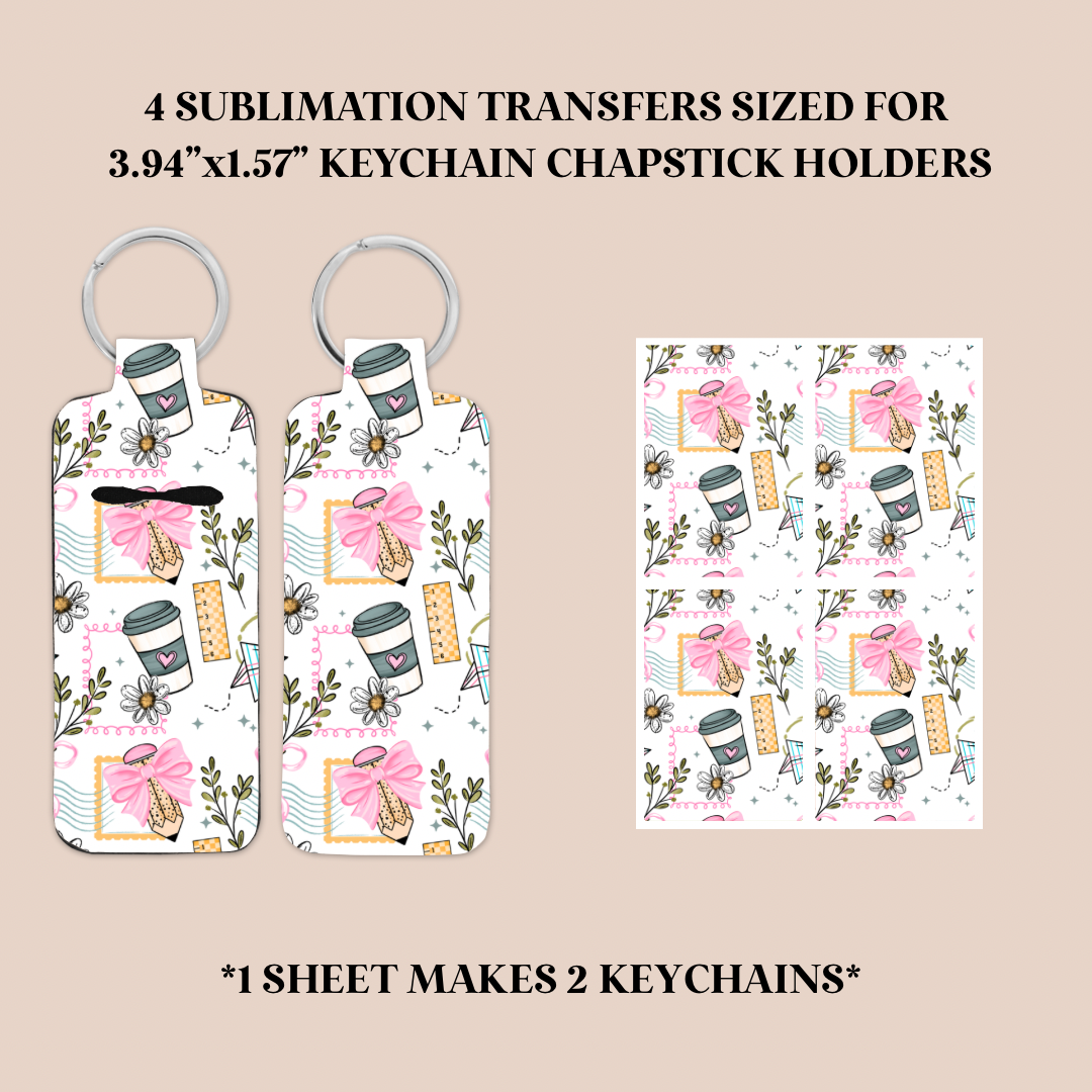 Teacher Stamps Keychain Chapstick Holder Sublimation Transfer