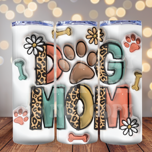 Dog Mom 3D 20 oz Skinny Tumbler Sublimation Transfer