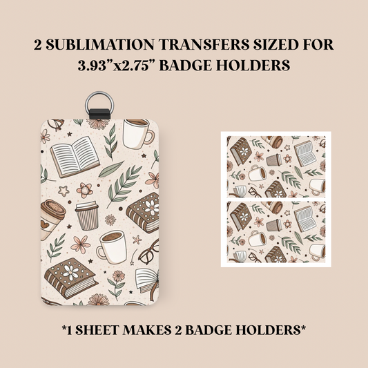 Books & Coffee Badge Holder Sublimation Transfer