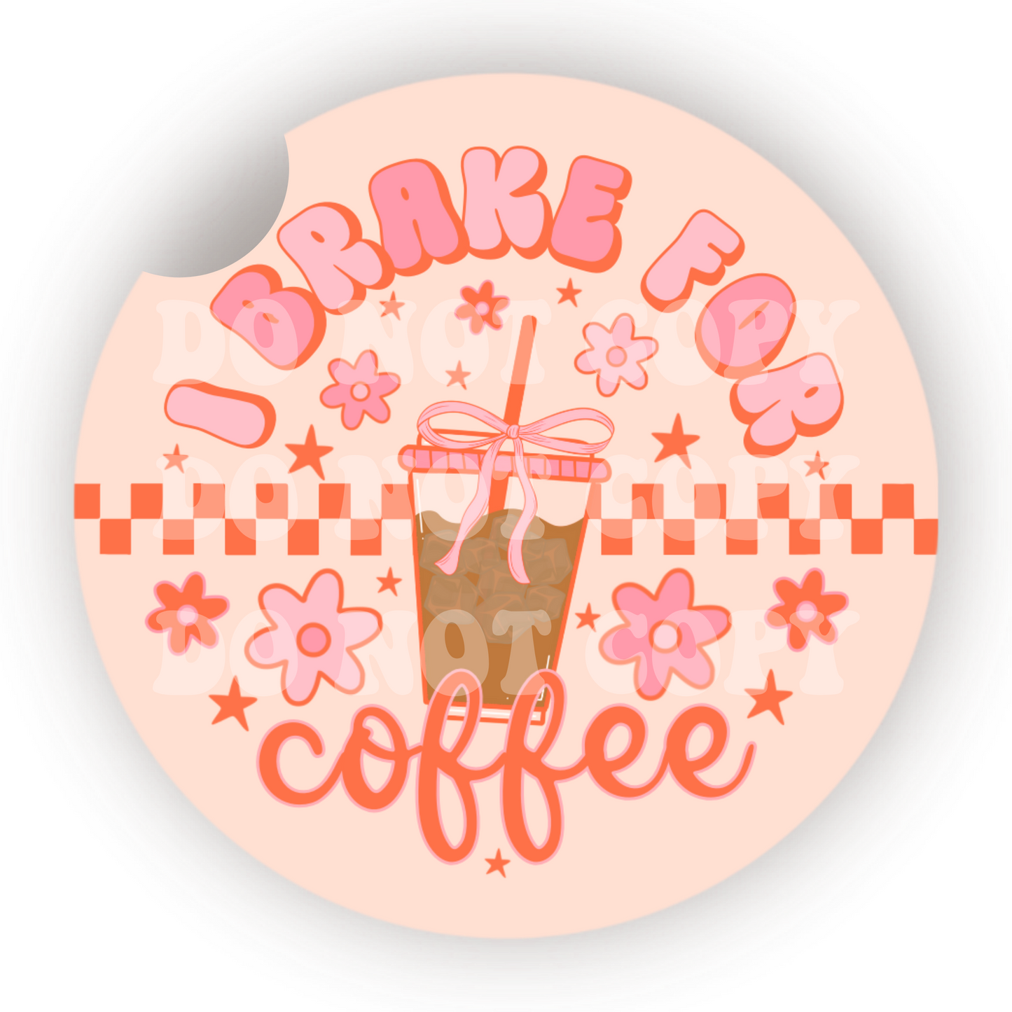 I Brake For Coffee Car Coaster Sublimation Transfer (Set of 2)
