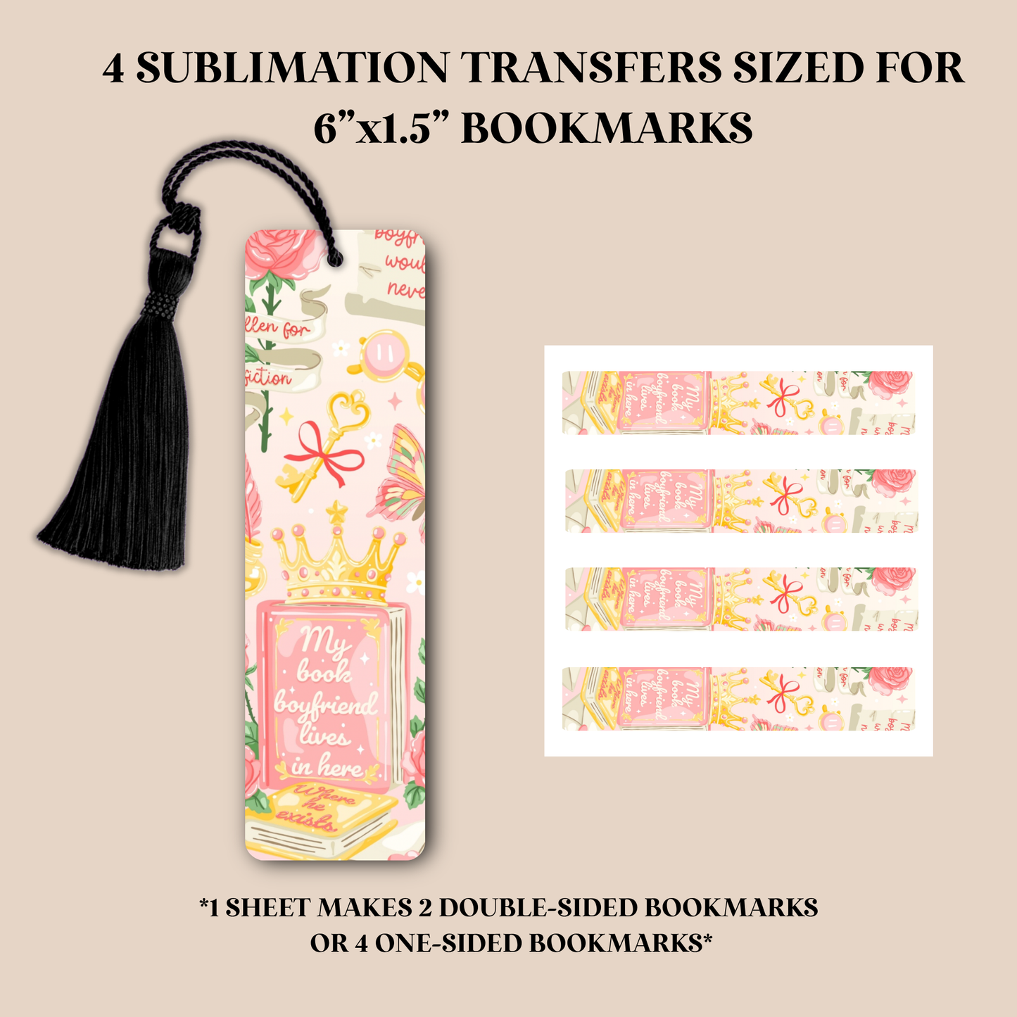 My Book Boyfriend Lives Here Bookmark Sublimation Transfer