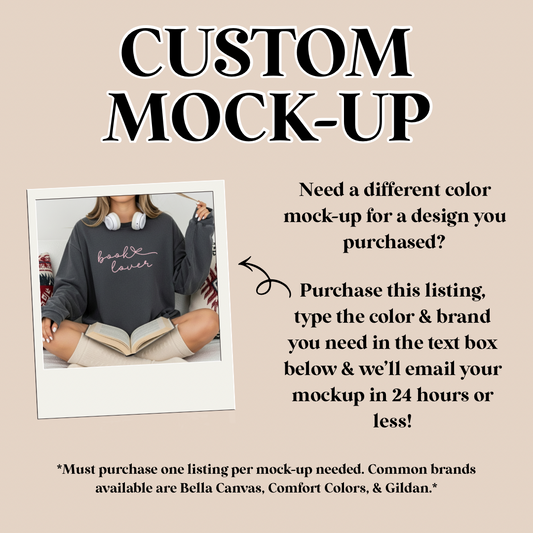 Custom Mock-up