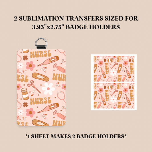 Nurse Badge Holder Sublimation Transfer